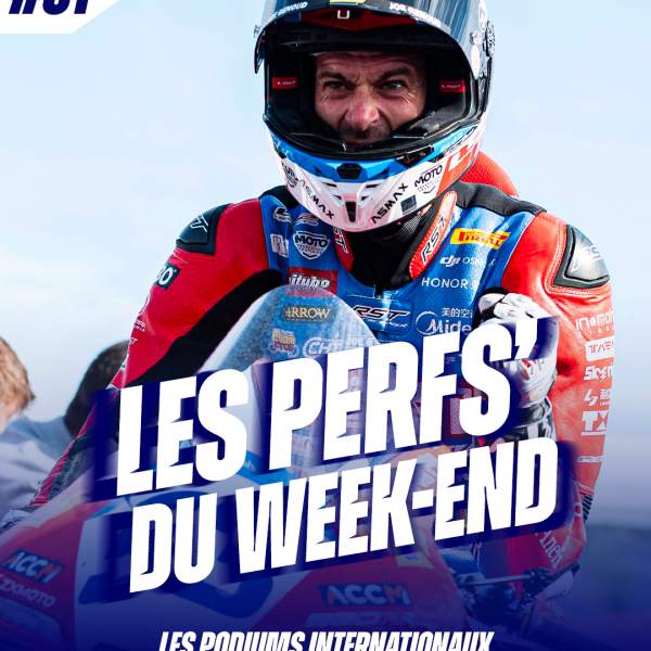 LES PERF’S DU WEEK-END #31
